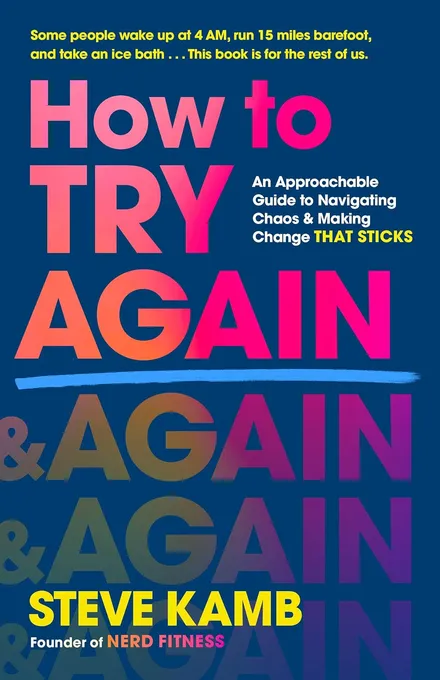 Cover of How to Try Again by Steve Kamb
