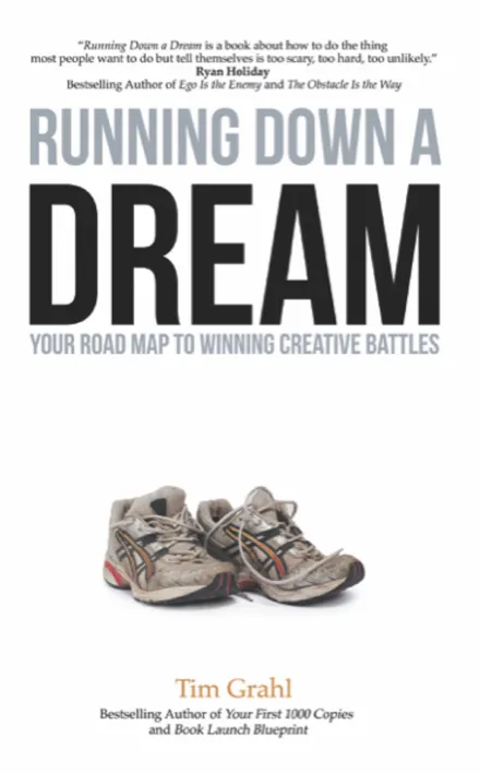 Cover of Running Down a Dream by Tim Grahl